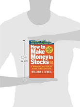 Load image into Gallery viewer, How to Make Money in Stocks: A Winning System in Good Times and Bad, Fourth Edition
